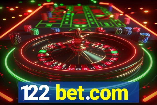 122 bet.com